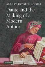 Dante and the Making of a Modern Author