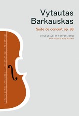 Suite de concert op. 98: violončelei ir fortepijonui