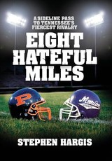 Eight Hateful Miles