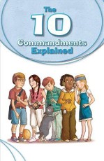 10 Commandments Explained