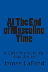 At the End of Masculine Time