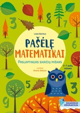 Matematinės užduotys „Pašėlę matematikai. Paslaptingas skaičių miškas“ 6–7 metų vaikams (knyga su defektais)