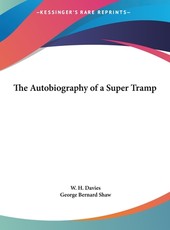 The Autobiography of a Super Tramp