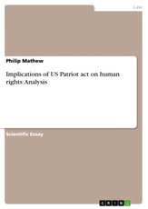 Mathew, P: Implications of US Patriot act on human rights: A