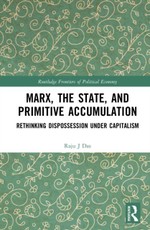Marx, the State, and Primitive Accumulation