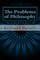 The Problems of Philosophy
