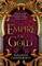 The Empire of Gold
