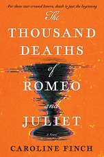 The Thousand Deaths of Romeo and Juliet