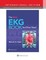 The Only EKG Book You'll Ever Need, International Edition