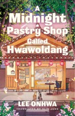 A Midnight Pastry Shop Called Hwawoldang