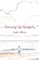 Growing Up Gingerly