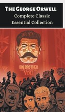 The George Orwell Complete Classic Essential Collection 6 Books Box Set (Keep the Aspidistra Flying; Clergyman's Daughter; Coming Up for Air; Burmese Days; Animal Farm & Nineteen Eighty-Four)
