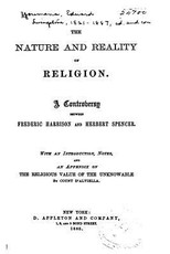 The Nature and Reality of Religion, A Controversy Between Frederic Harrison and Herbert Spencer