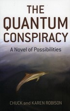 The Quantum Conspiracy