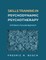 Skills Training in Psychodynamic Psychotherapy