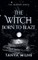 The Witch Born to Blaze