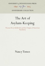 The Art of Asylum-Keeping