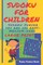 Sudoku For Children - Sudoku Junior 4 x 4 and 6 x 6 Easy-Medium-Hard