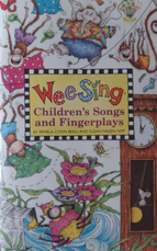 Wee Sing Children's Songs and Fingerplays