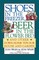 Shoes in the Freezer, Beer in the Flower Bed