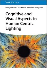 Cognitive and Visual Aspects in Human Centric Interior Lighting