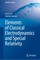 Elements of Classical Electrodynamics and Special Relativity