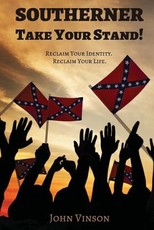 Southerner, Take Your Stand!