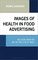 Images of Health in Food Advertising