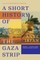 Short History of the Gaza Strip