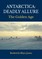 Antarctica: Deadly Allure