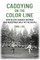 Caddying on the Color Line