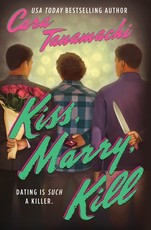Kiss, Marry, Kill
