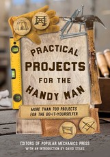 Practical Projects for the Handyman