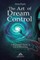 The Art of Dream Control
