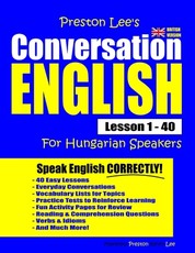 Preston Lee's Conversation English For Hungarian Speakers Lesson 1 - 40 (British Version)