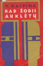 Kad žodis auklėtų