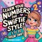 Learn Your Numbers the Swiftie Style!