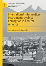 International Intervention Instruments Against Corruption in Central America
