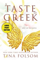 A Taste of Greek (Out of Olympus #3)