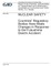 Nuclear safety, countries' regulatory bodies have made changes in response to the Fukushima Daiichi accident