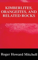 Kimberlites, Orangeites, and Related Rocks