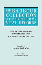 Barbour Collection of Connecticut Town Vital Records. Volume 30