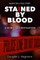 Stained By Blood