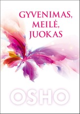 Gyvenimas, meilė, juokas Gyvenimas, meilė, juokas