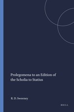 Prolegomena to an Edition of the Scholia to Statius
