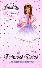 Princesė Deizė ir nuostabusis drakonas