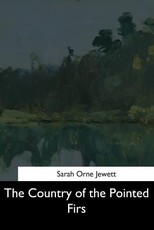 The Country of the Pointed Firs