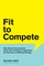Fit to Compete