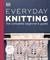 Goodacre, M: Everyday Knitting