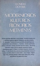 Moderniosios kultūros filosofijos metmenys